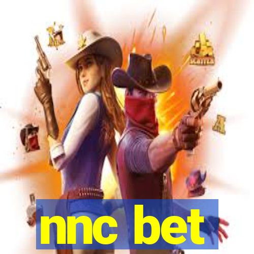 nnc bet